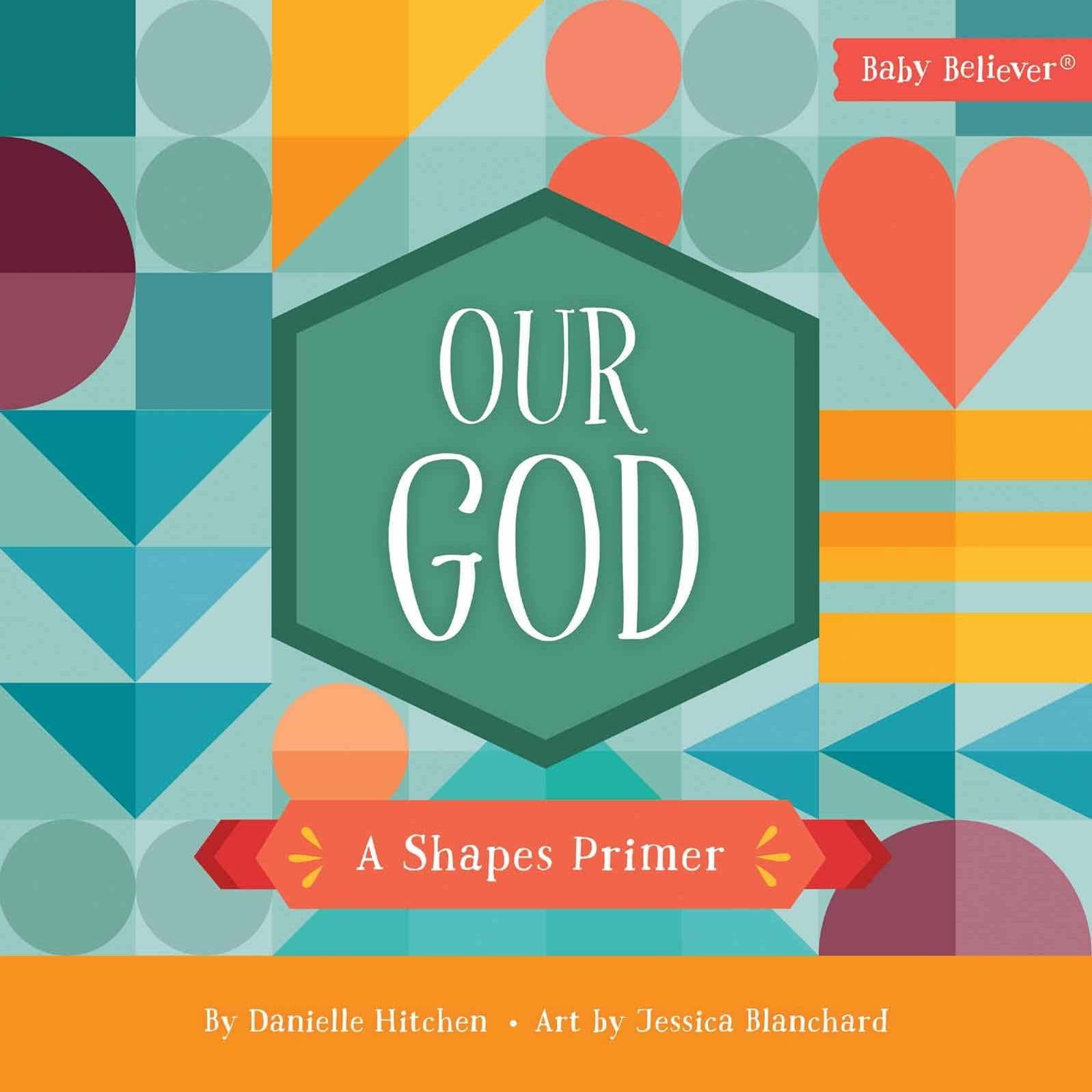 Our God, Kids' Board Book | Baby Shower Cassidy Sanford