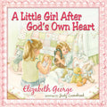 A Little Girl After God's Own Heart, Book
