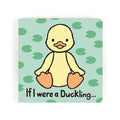 Jellycat If I Were…A Duckling Book