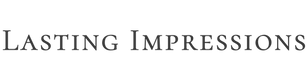 Text 'LASTING IMPRESSIONS' in a classic font on a white background