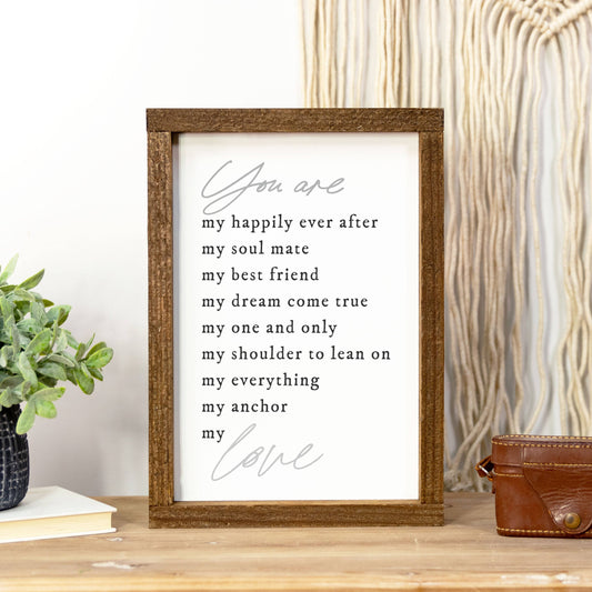 Wood Sign-You Are My 9x13