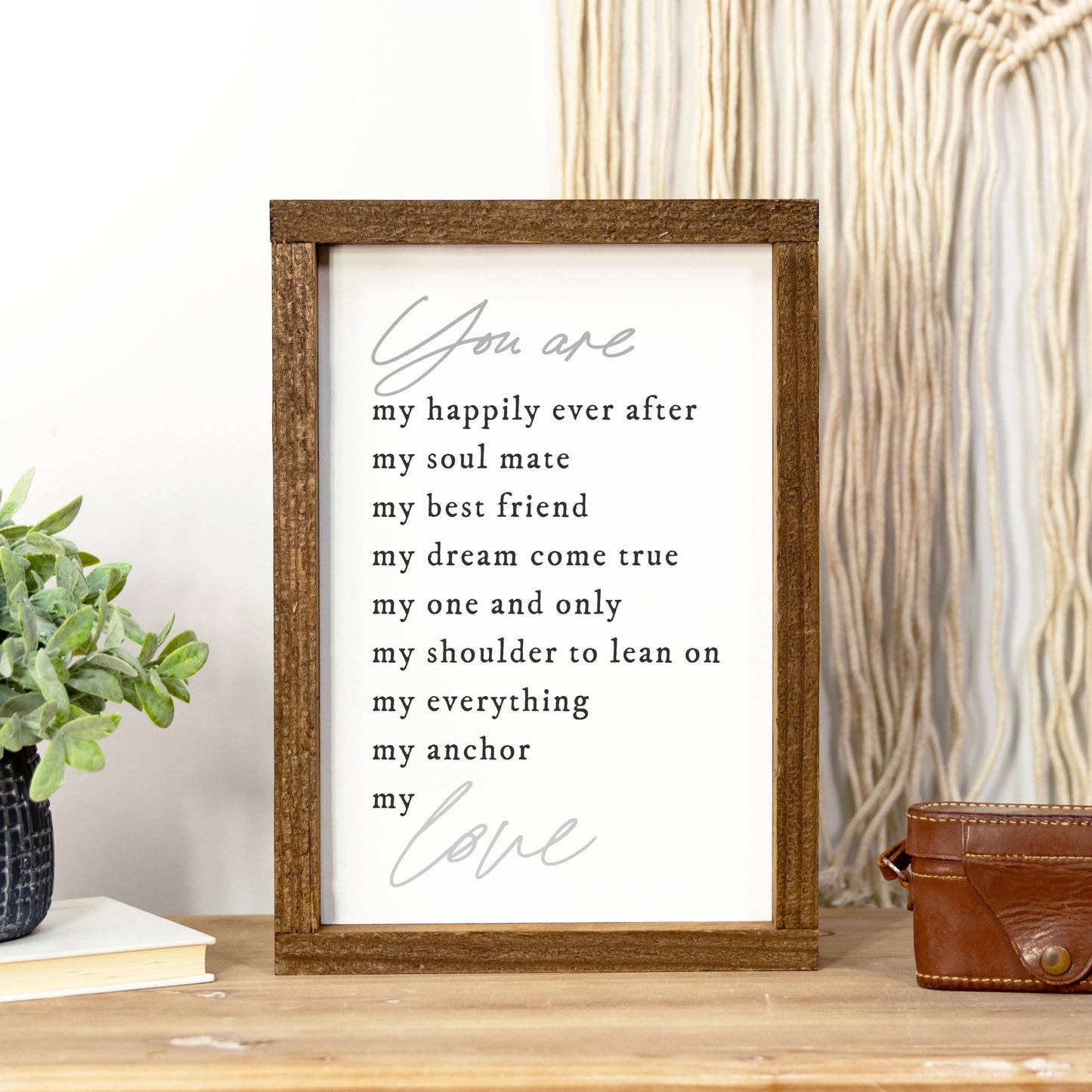 Wood Sign-You Are My 9x13 | Bridal Shower Krystin Yarbrough & Colton Weatherly