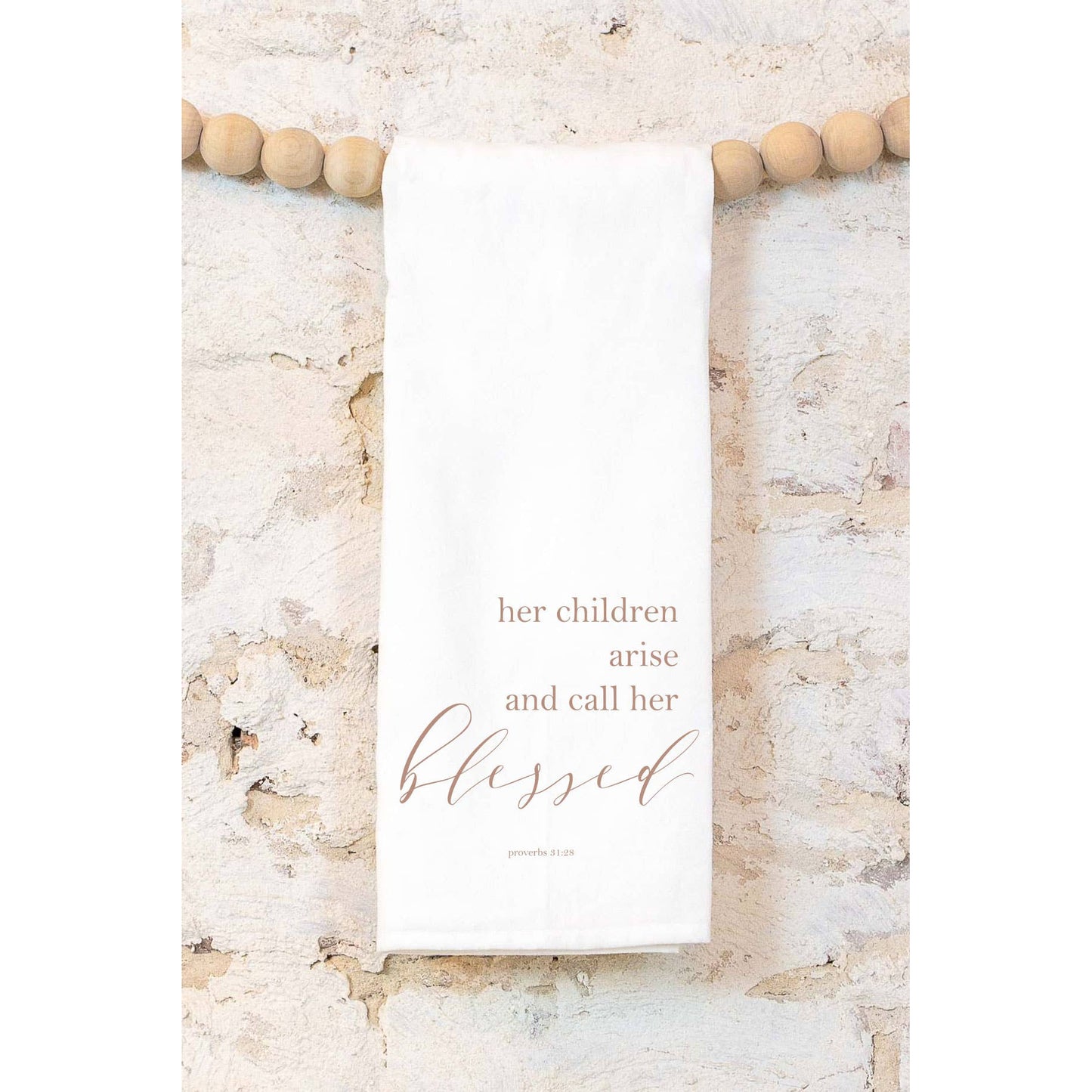 Tea Towel- Her Children Call Her Blessed