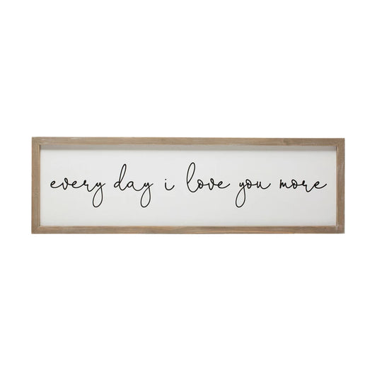 Framed Wall Décor "Every day I love you more"