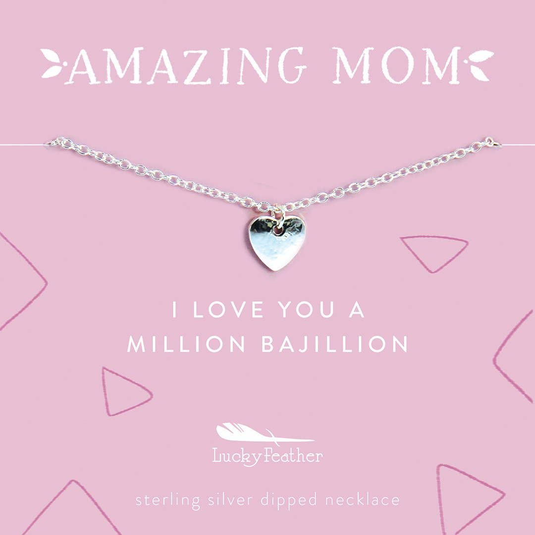 Mom Necklace - I Love you a Million Bajillion - Silver - Heart